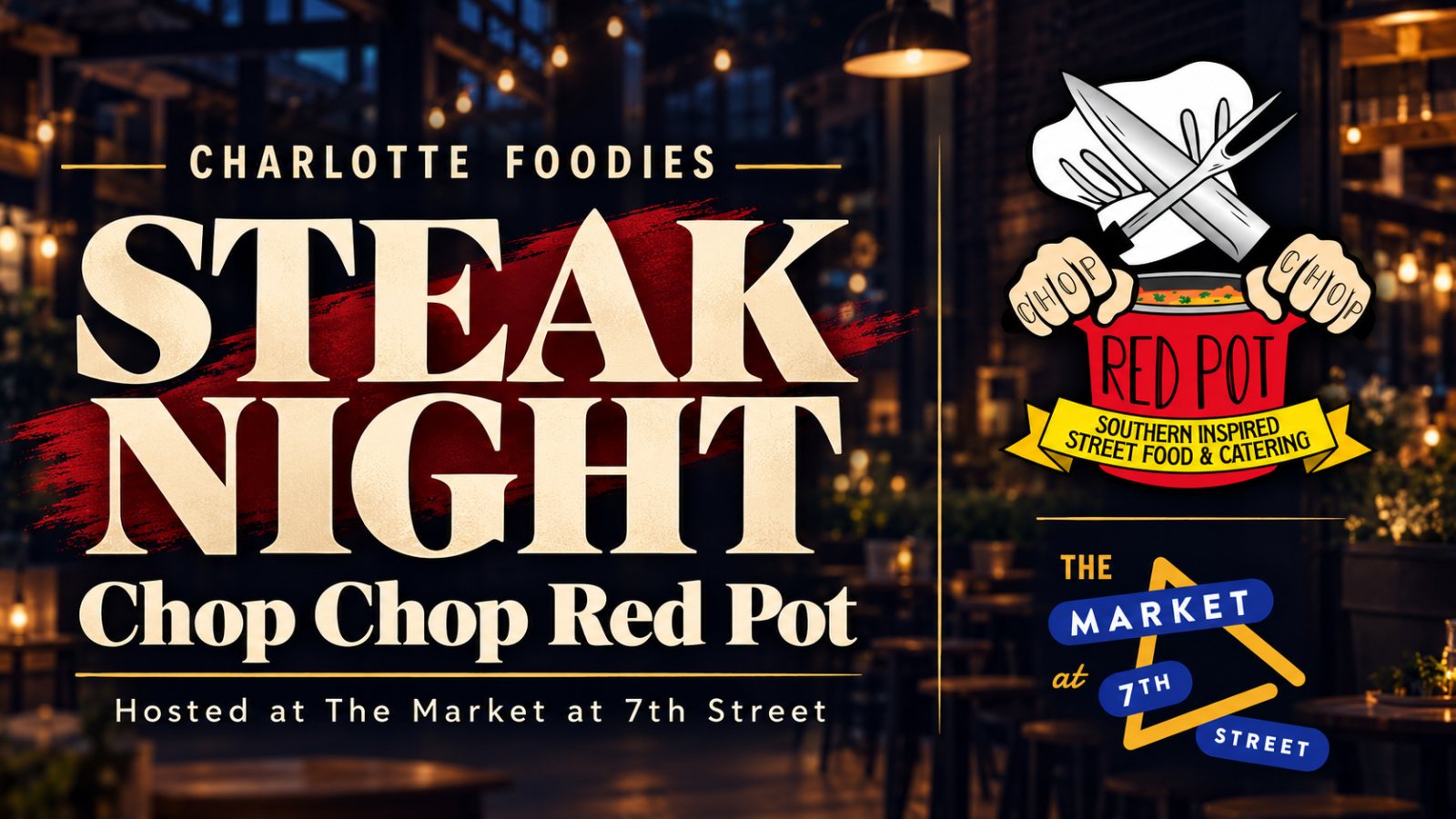 Cover photo for Steak Night: Chop Chop Red Pot