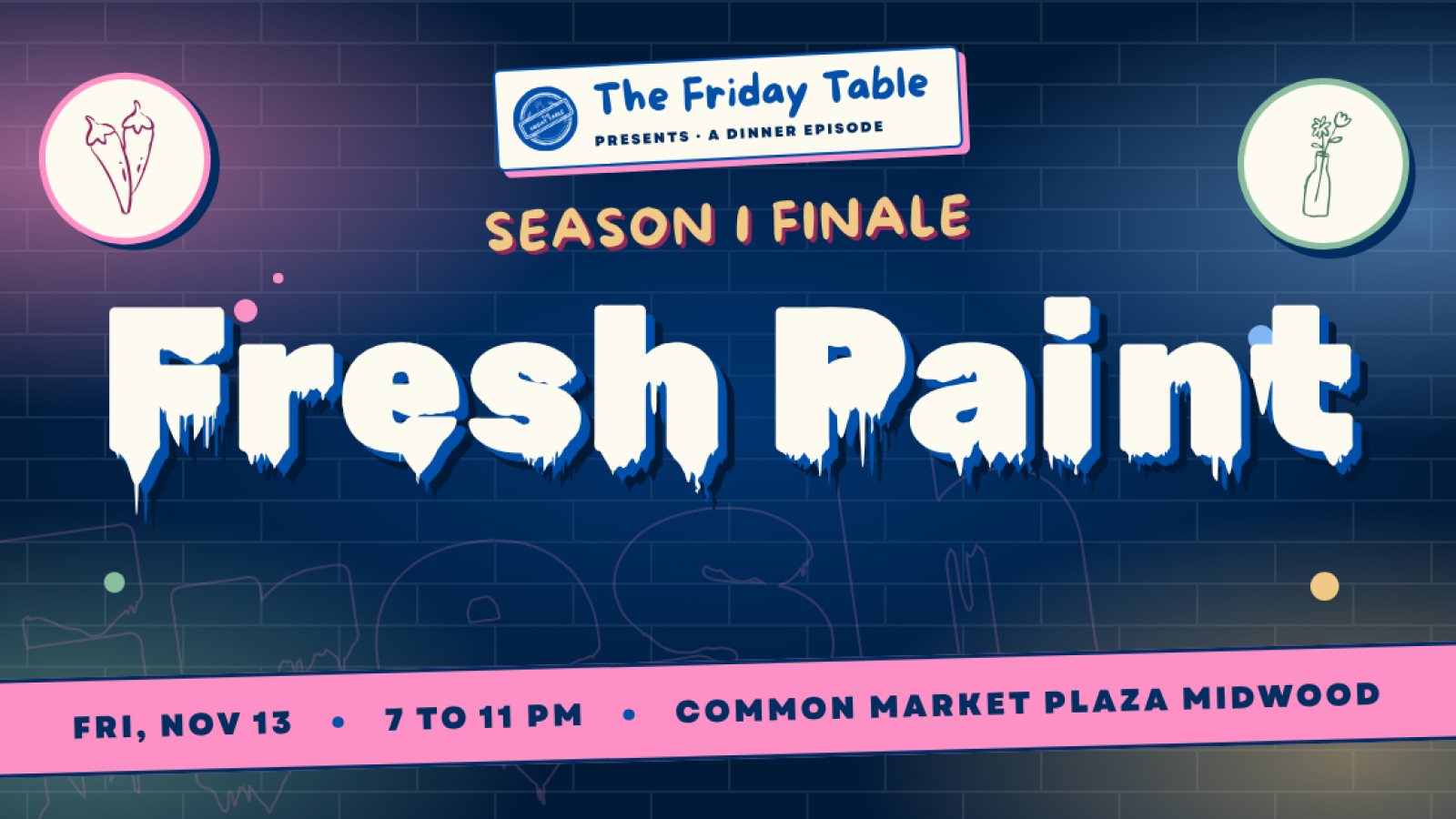 Cover photo for The Friday Table Season 1 Finale Dinner